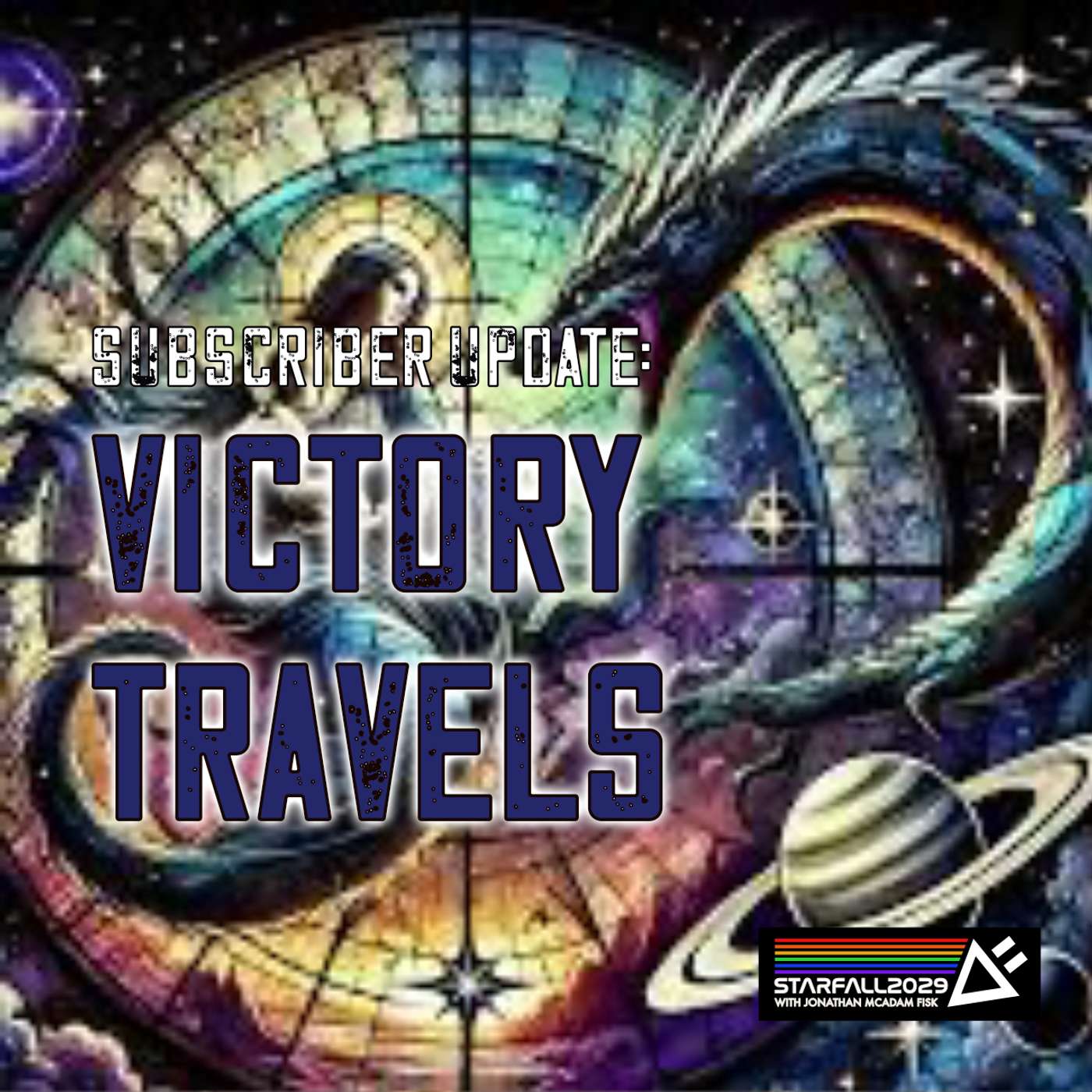Starfall Subscriber Update: Victory Travels
