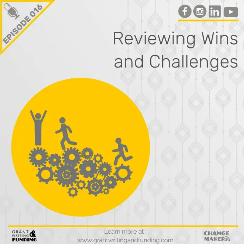 Ep. 16: Reviewing Wins and Challenges
