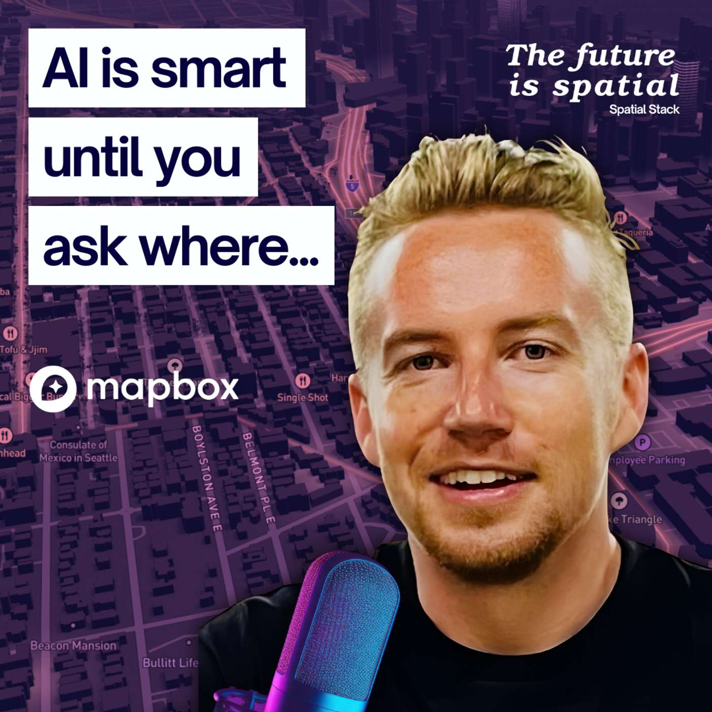 How Mapbox is Quietly Powering the AI Map Revolution with Kieran McCann How Mapbox is Quietly Powering the AI Map Revolution with Kieran McCann