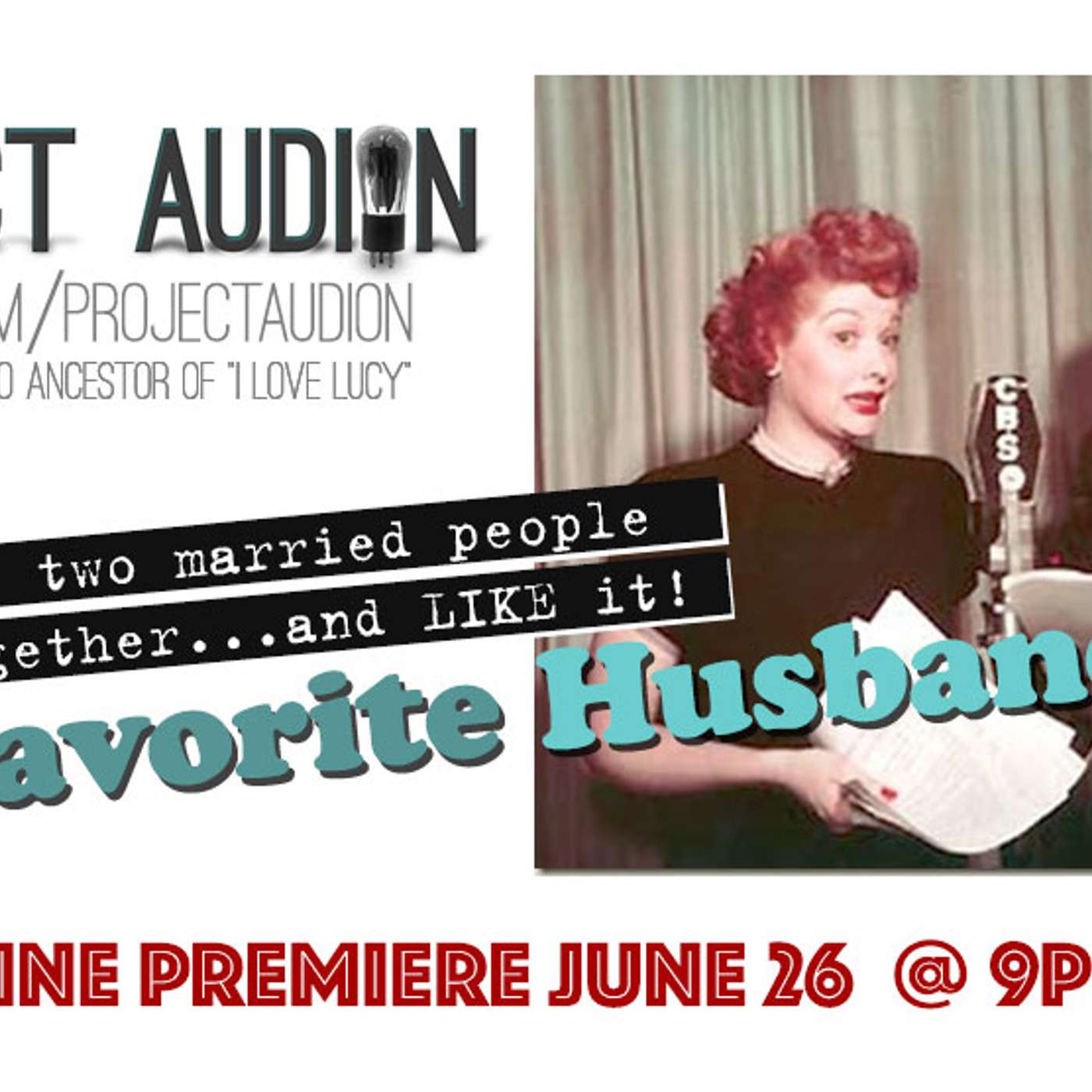 Project Audion Episode 5: "My Favorite Husband"