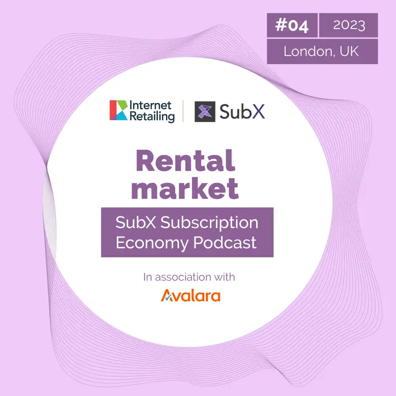 SubX Subscription Economy Podcast - Rental Market with The Bike Club