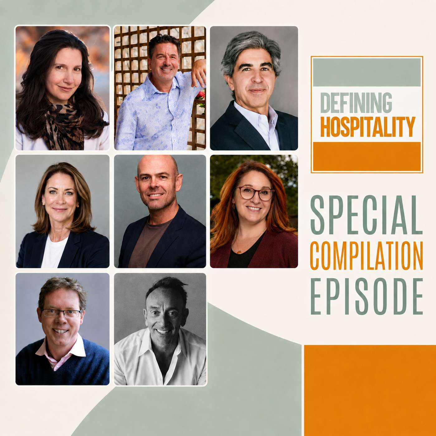 Hospitality From Every Angle - Compilation Episode - Defining Hospitality