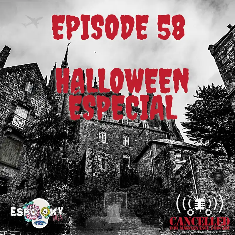 Halloween Éspecial w/Espooky Tales