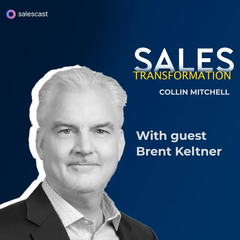 #207 S2 Episode 76 - How to Partner with You to Win Faster & More Often with Brent Keltner