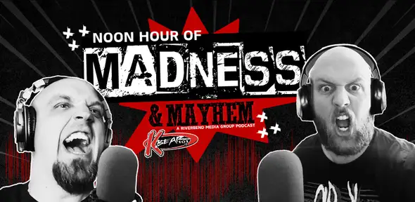 Noon Hour Of Madness & Mayhem