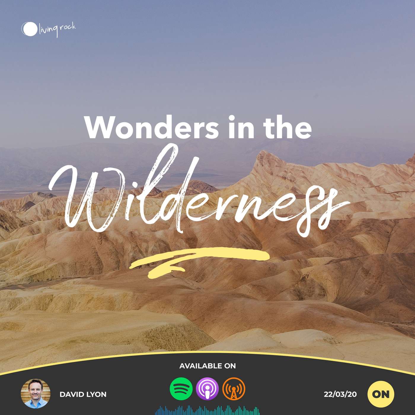 Wonders in the Wilderness | David Lyon | 22/03/20 | Online episode artwork