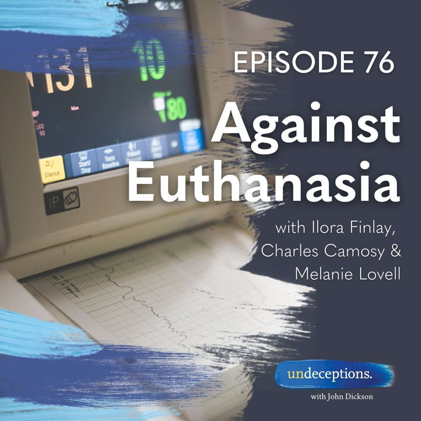 76. Against Euthanasia