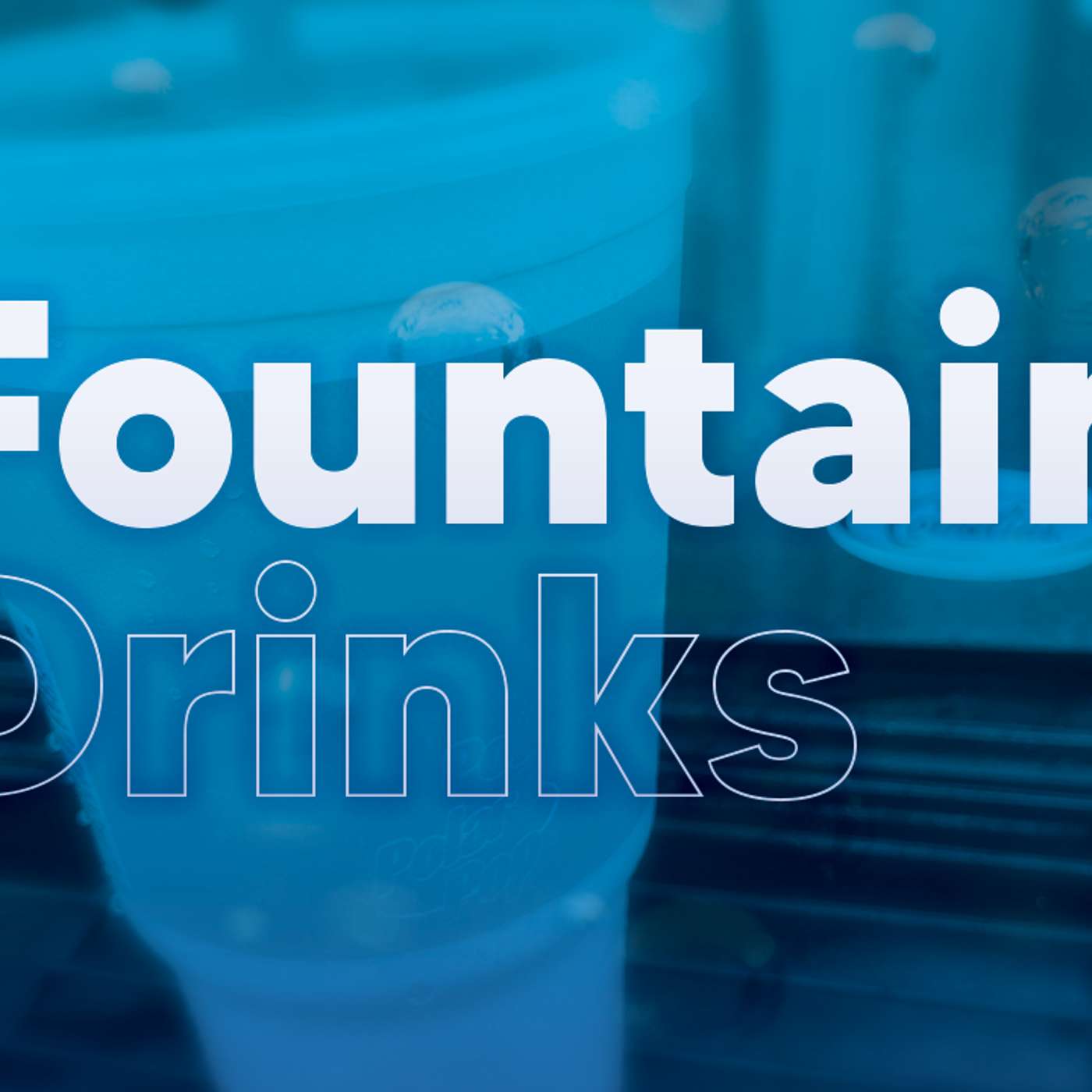 Fountain Drinks - AJ Noel episode artwork