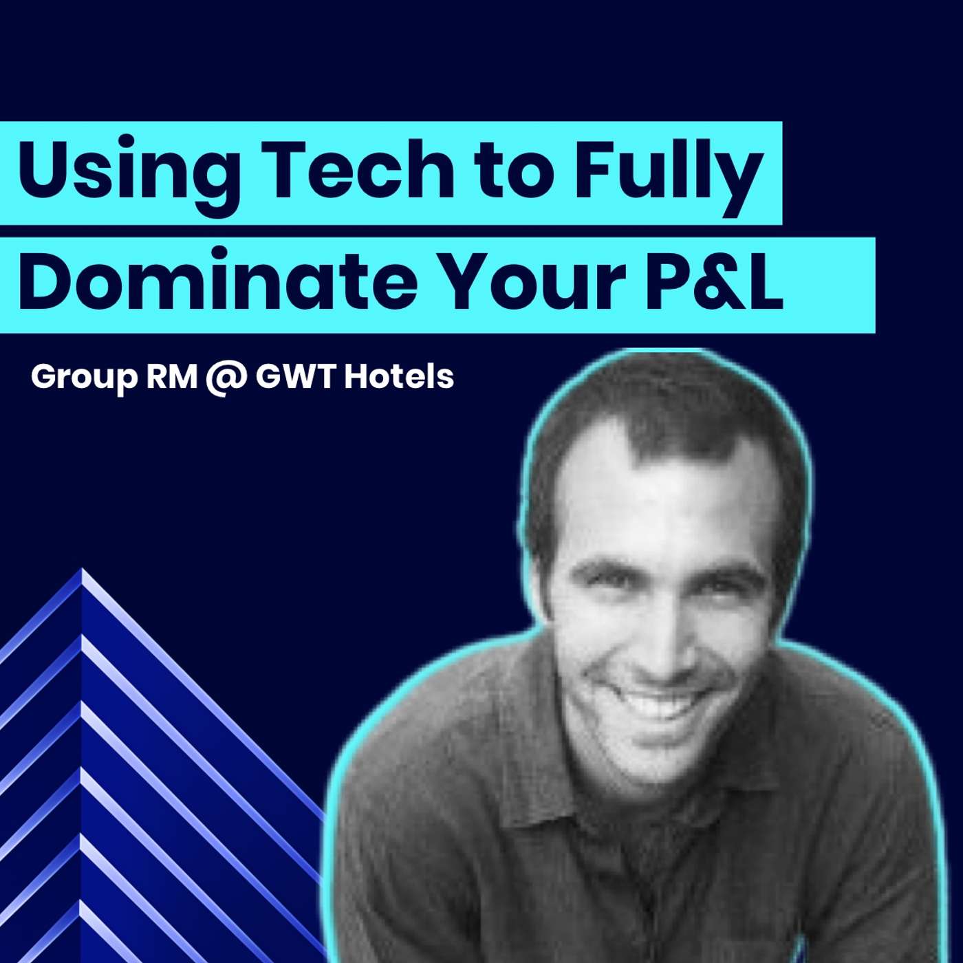 GWT Hotels' Revenue Leader on Total P&amp;L Ownership