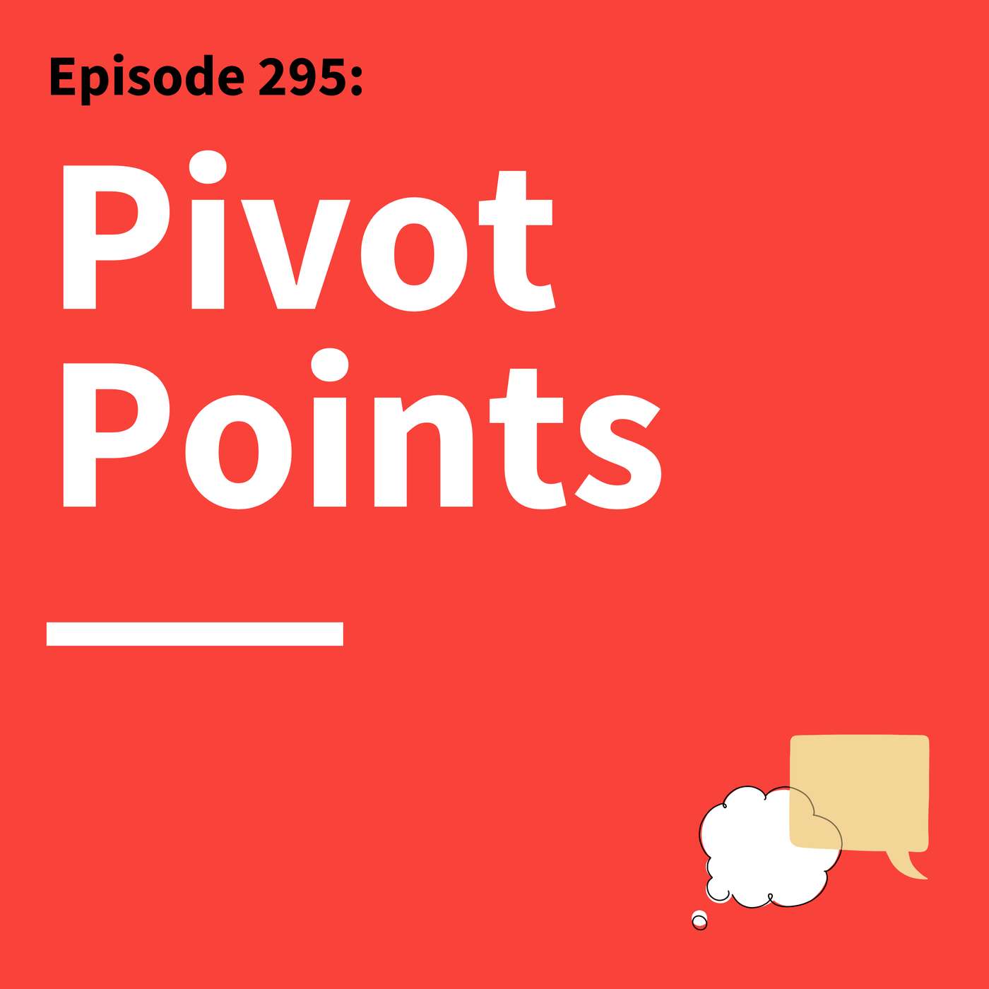 295. Culture Club: Communicating Values That Scale — Think Fast Talk Smart: Communication Techniques cover
