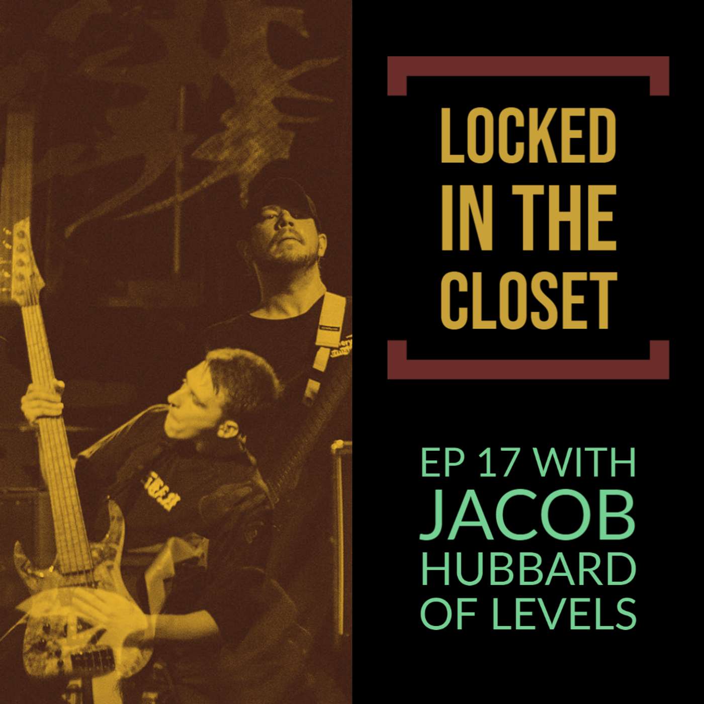 Locked In The Closet: Ep 17 with Levels