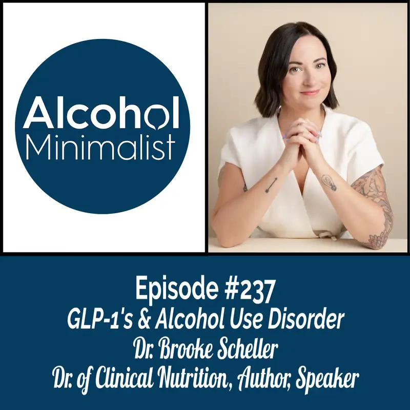 GLP-1's & Alcohol Use Disorder with Dr. Brooke Scheller