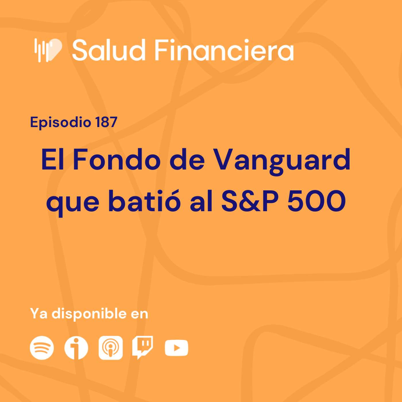 Salud Financiera #187: El Fondo de Vanguard que batió al S&P500