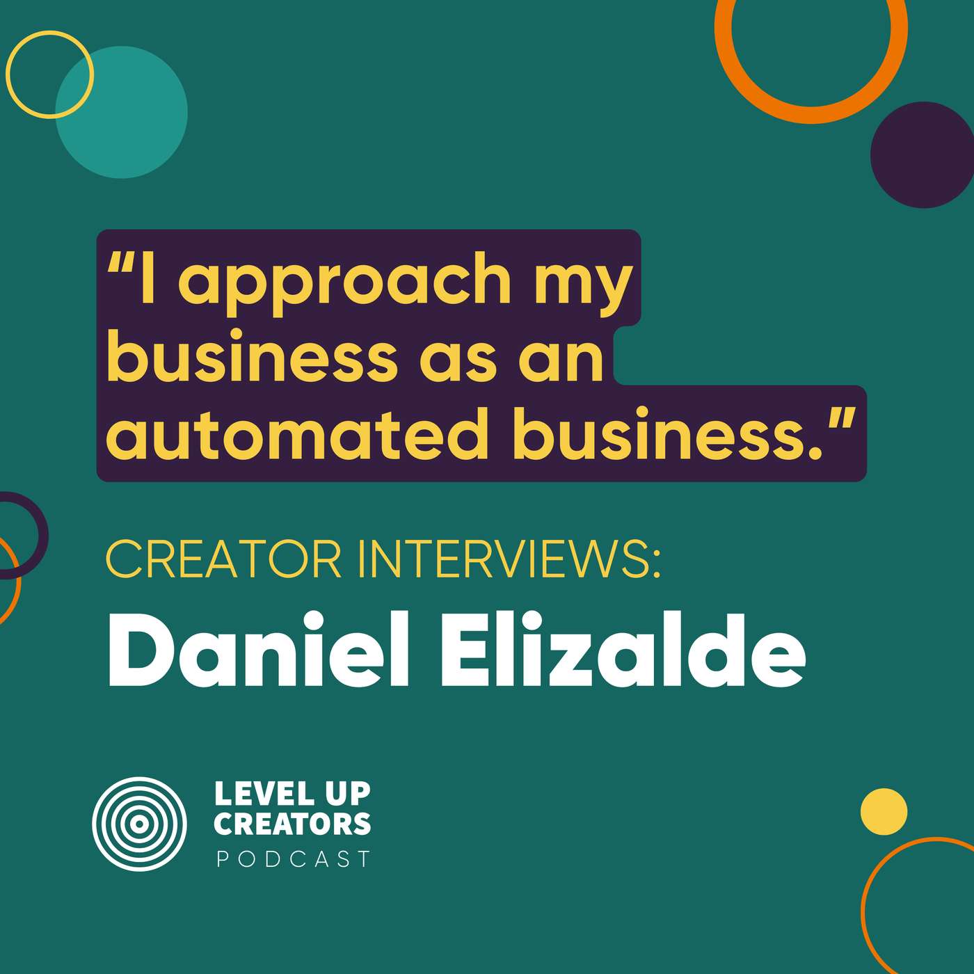 S1:E21 Creator Interviews: Daniel Elizalde episode artwork