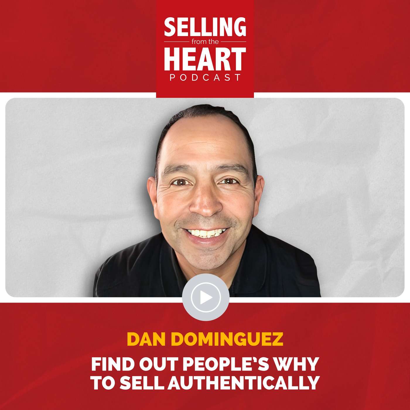 Selling From the Heart Podcast