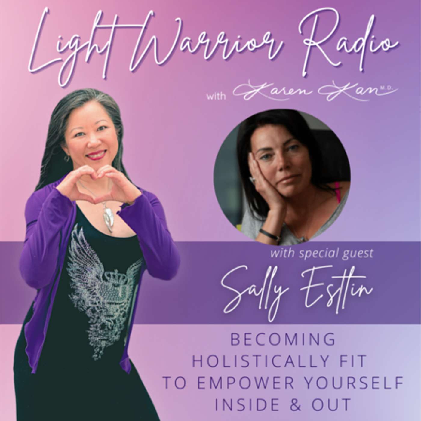 Becoming Holistically Fit to Empower Yourself Inside & Out episode artwork
