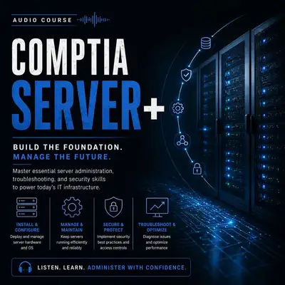 Certified - CompTIA Server+ Audio Course