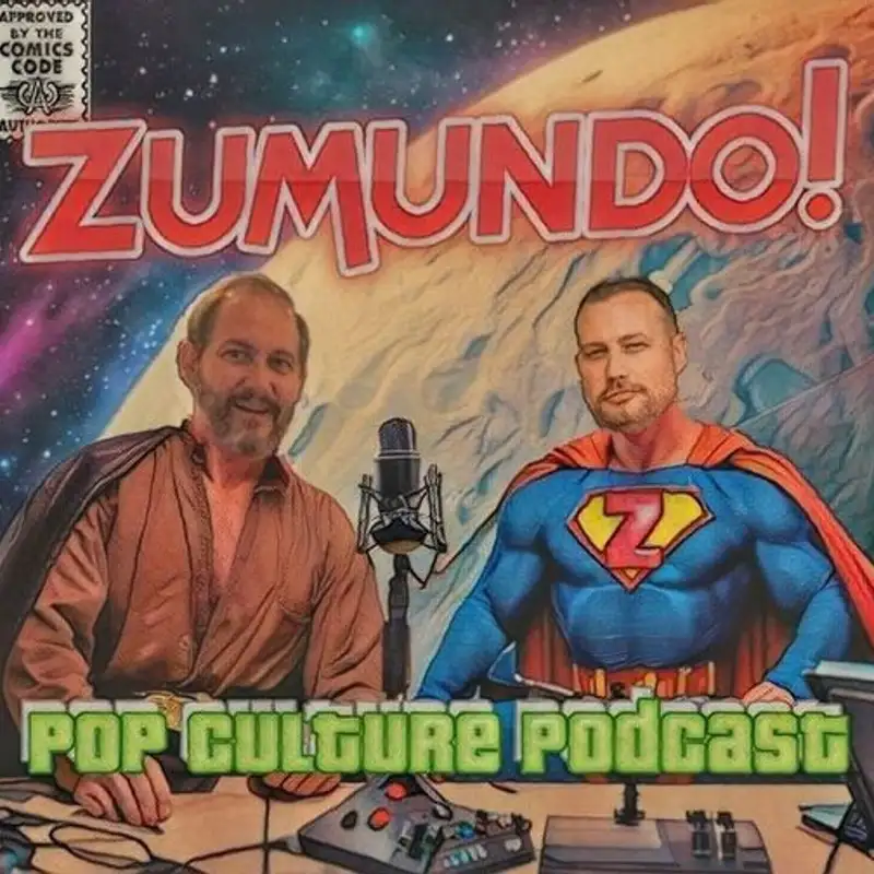 Episode 3: Zippity Zumundo!