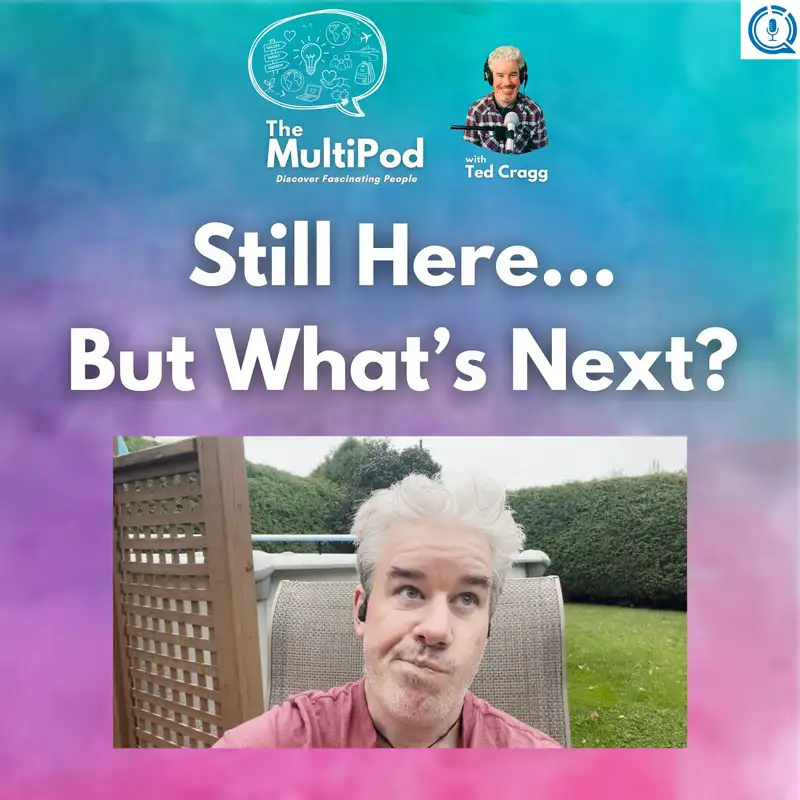 The MultiPod Fall Update. What's Next?