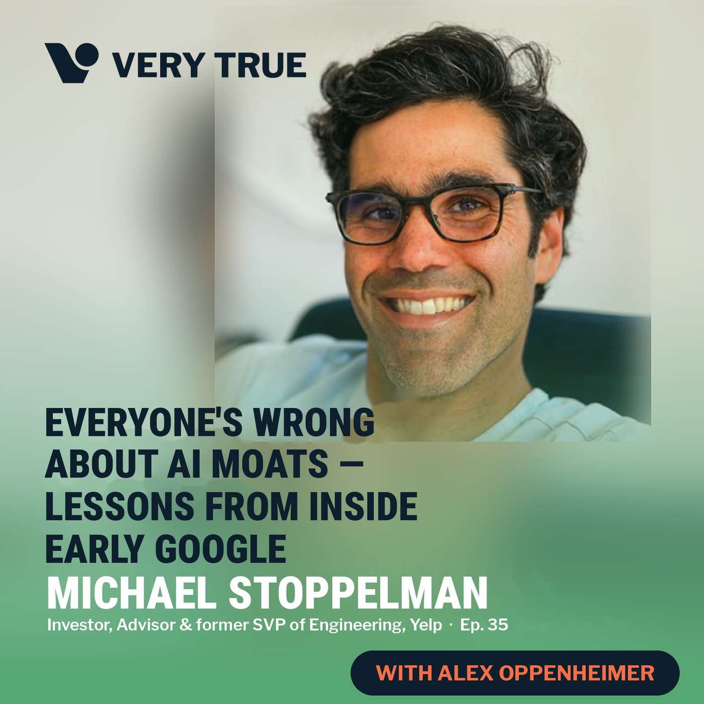 Everyone's Wrong About AI Moats — Lessons from Inside Early Google episode artwork