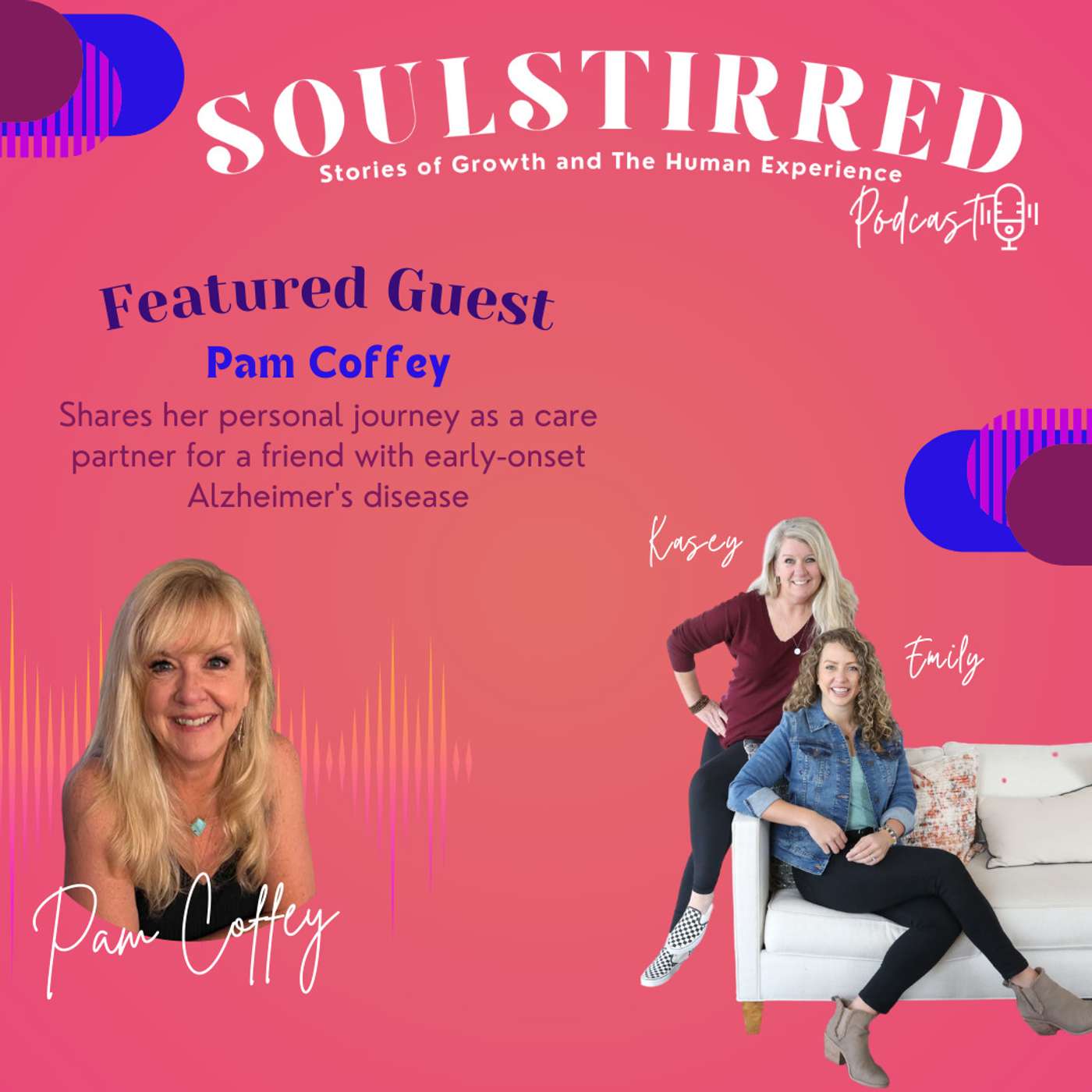 Episode 6 - You've Got A Friend, with Pam Coffey episode artwork