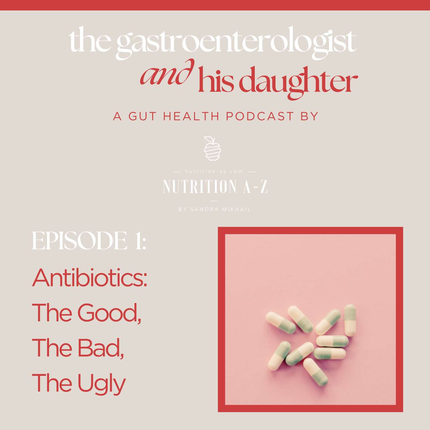 The Gastroenterologist And His Daughter