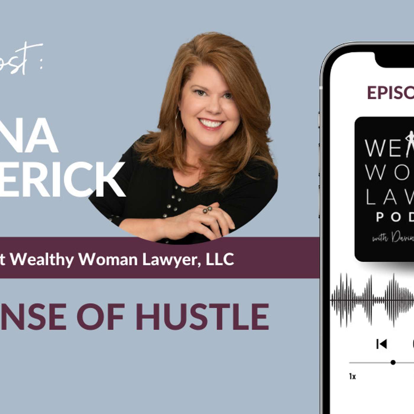 In Defense of Hustle episode artwork