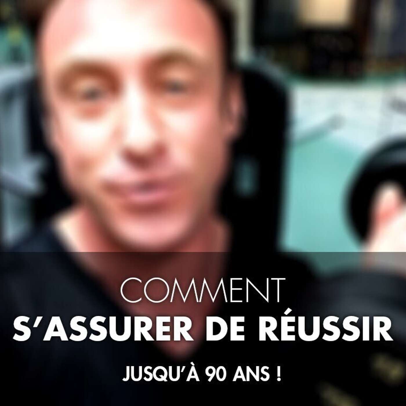 CAPSULE DU MARDI: Comment s'assurer de réussir jusqu'à 90 ans episode artwork