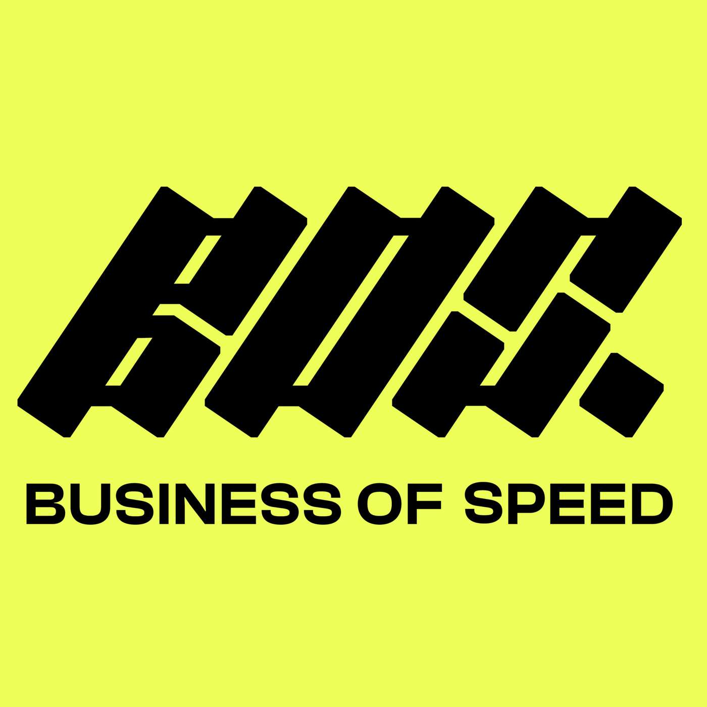 Business of Speed Podcast