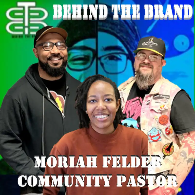 Behind the Brand with Prestige & EZ BlueZ: Moriah Felder, Community Pastor