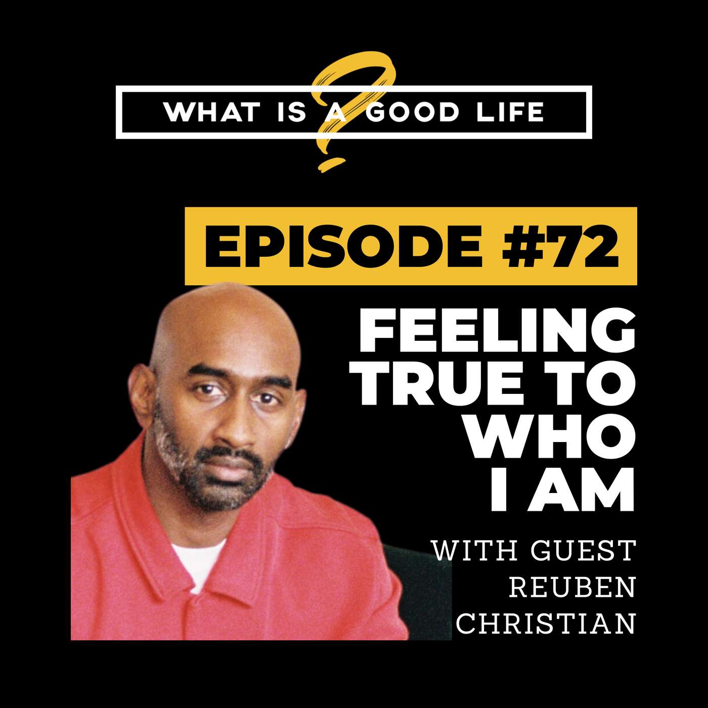 What is a Good Life?