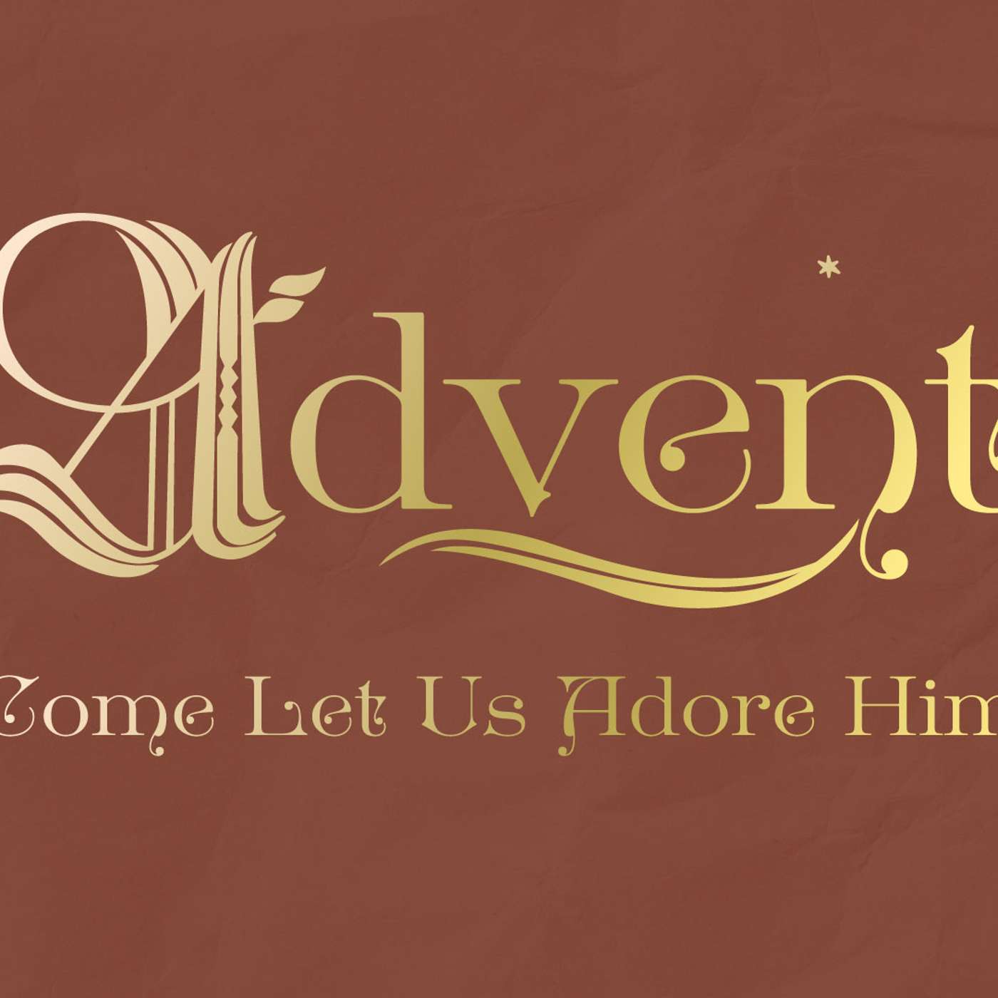 Advent  3  The Advent of Love episode artwork