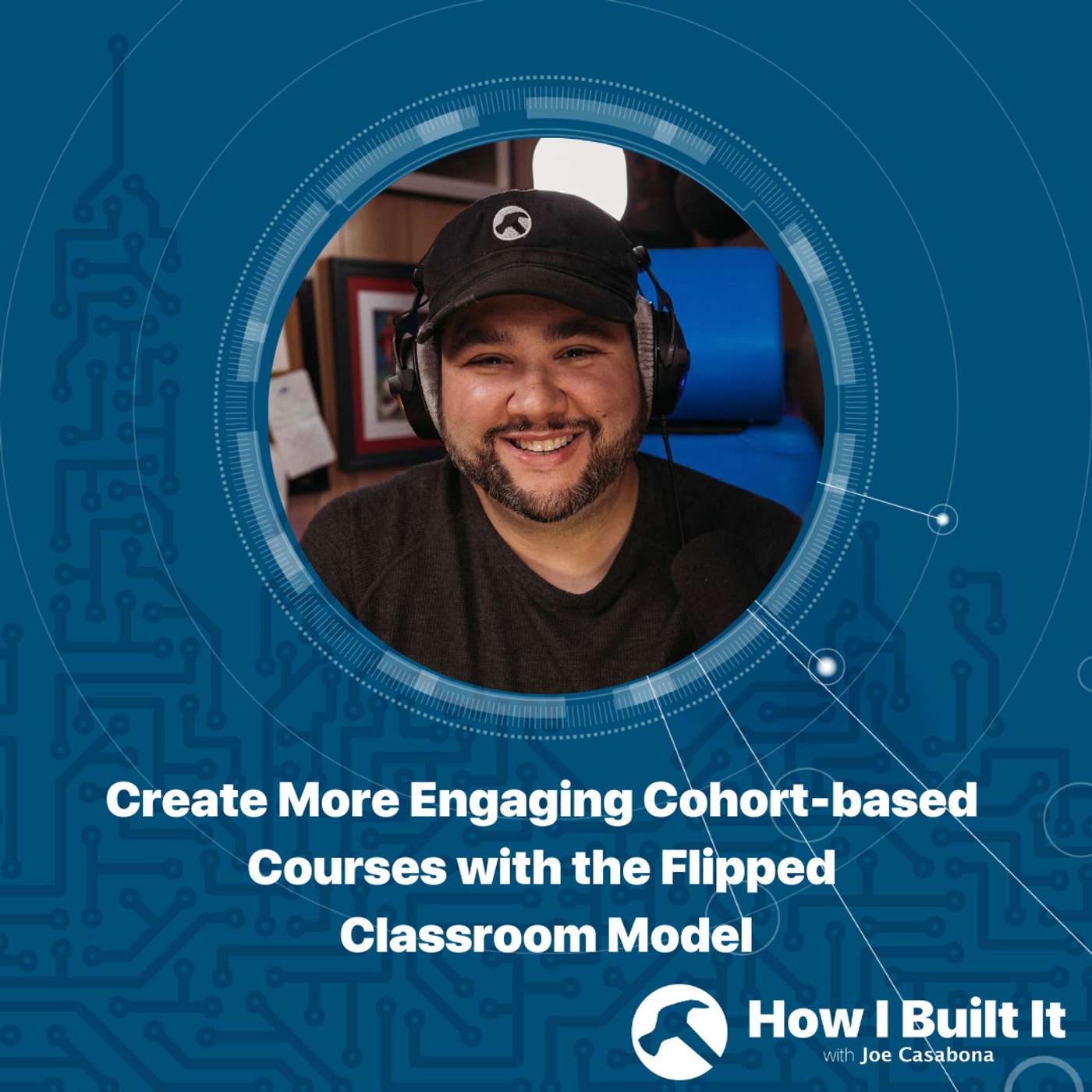 Create More Engaging Cohort-based Courses with the Flipped Classroom Model