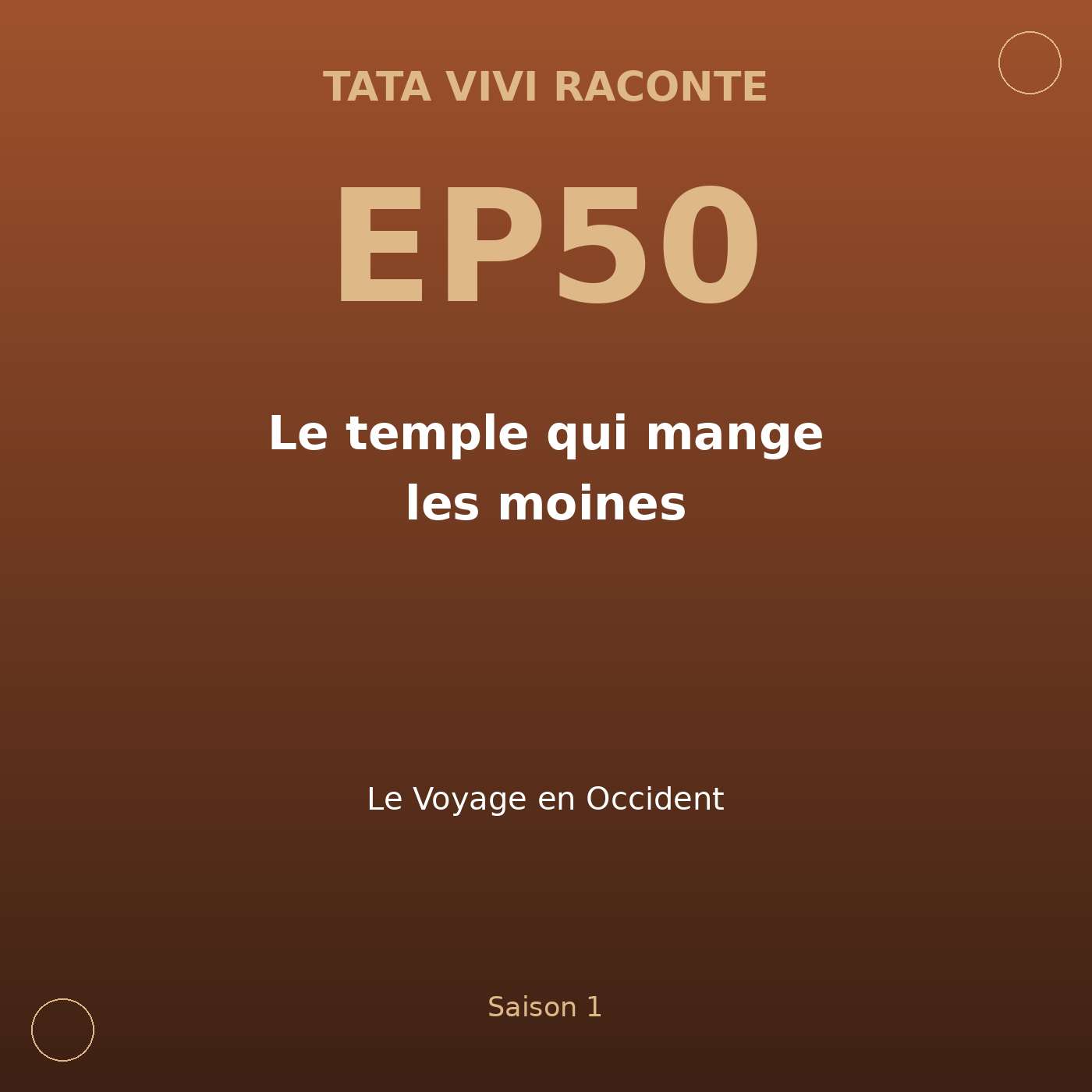 EP50 · Le temple qui mange les moines episode artwork