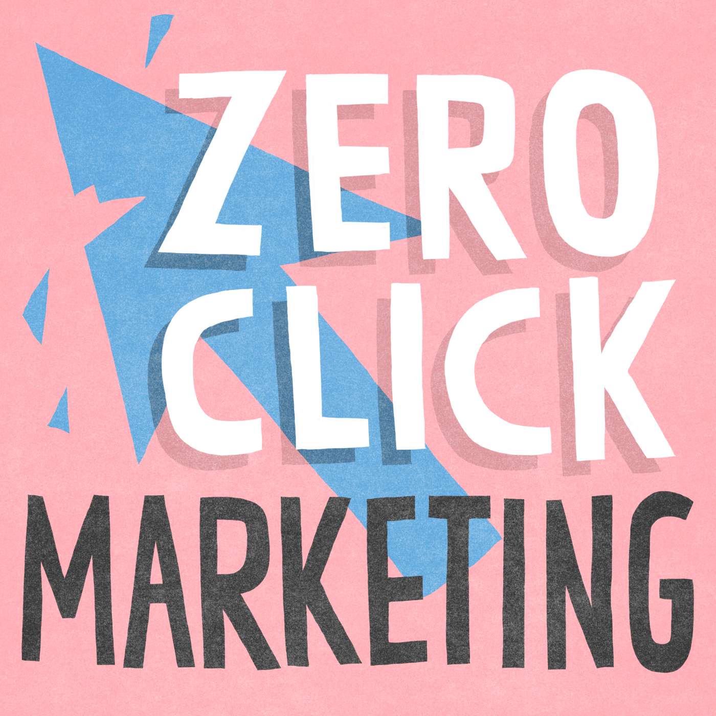 Zero Click Marketing