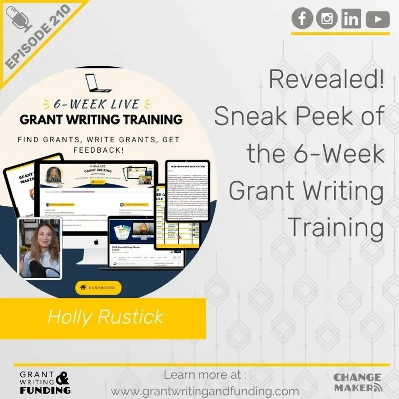 Ep. 210: Revealed! Sneak Peek of the 6-Week Grant Writing Training