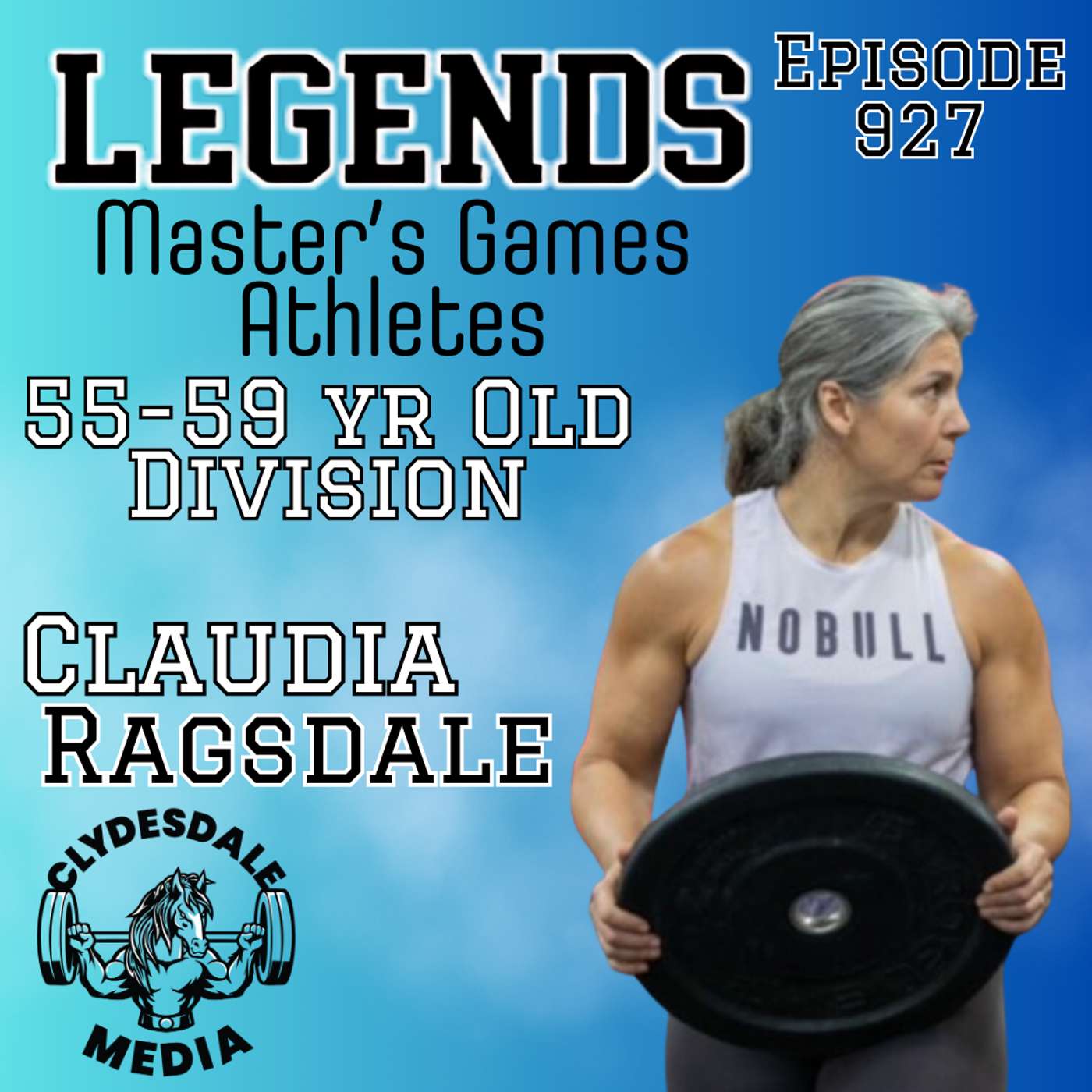 Claudia Ragsdale | The Athletes of the Legends Master CrossFit Games episode artwork
