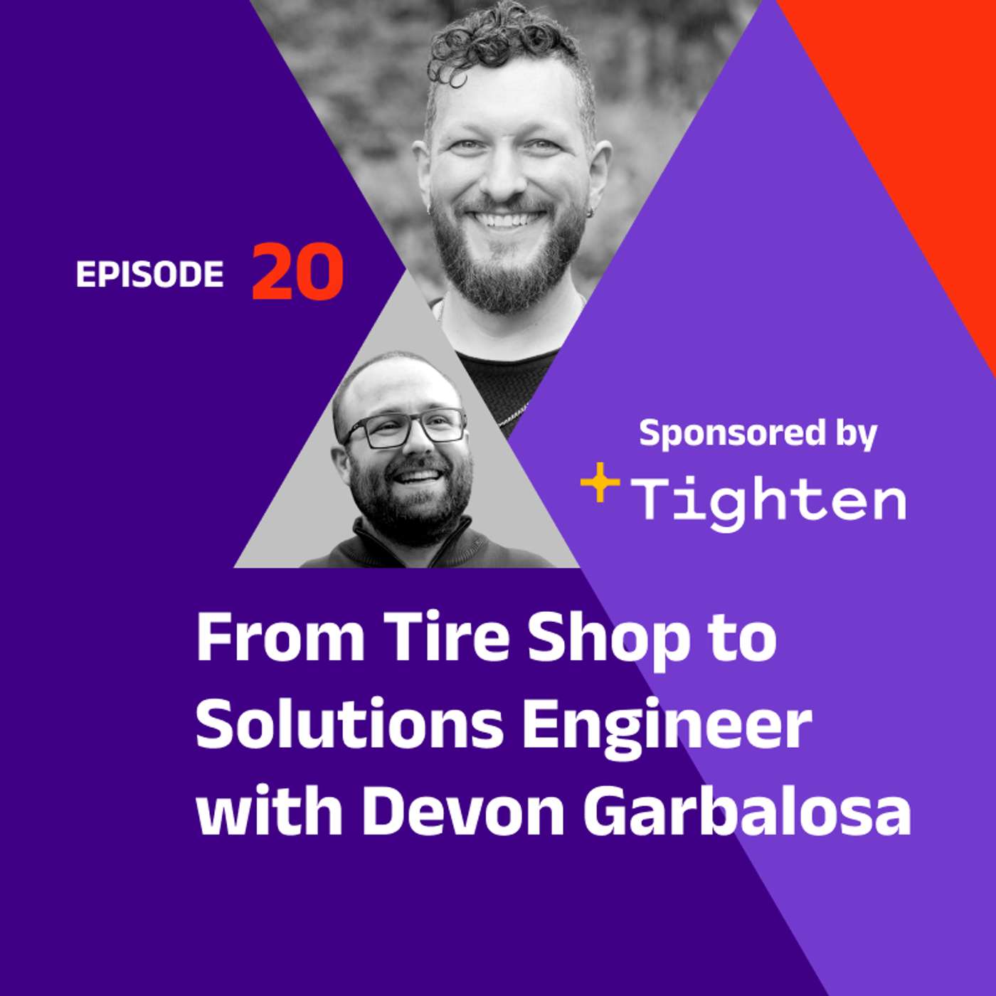 From Tire Shop to Solutions Engineer with Devon Garbalosa From Tire Shop to Solutions Engineer with Devon Garbalosa