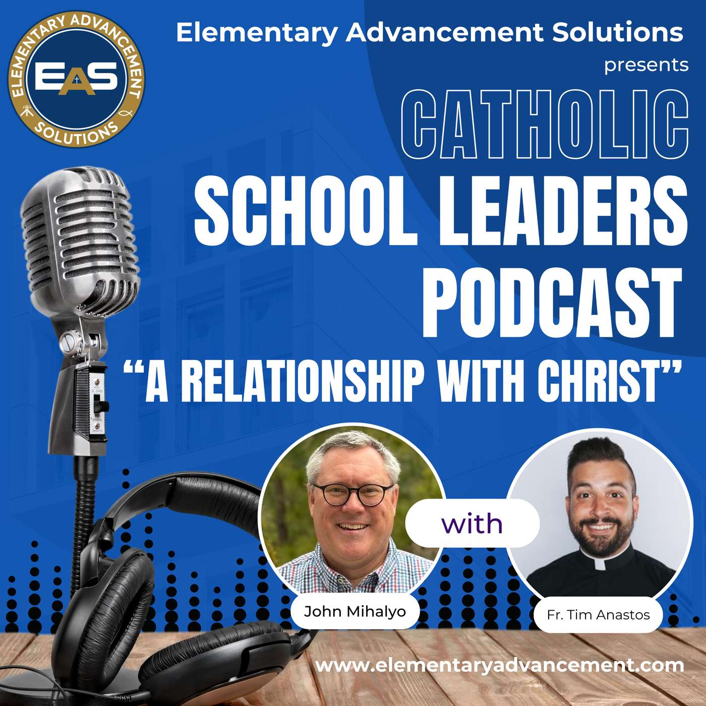 The Catholic School Leaders Podcast