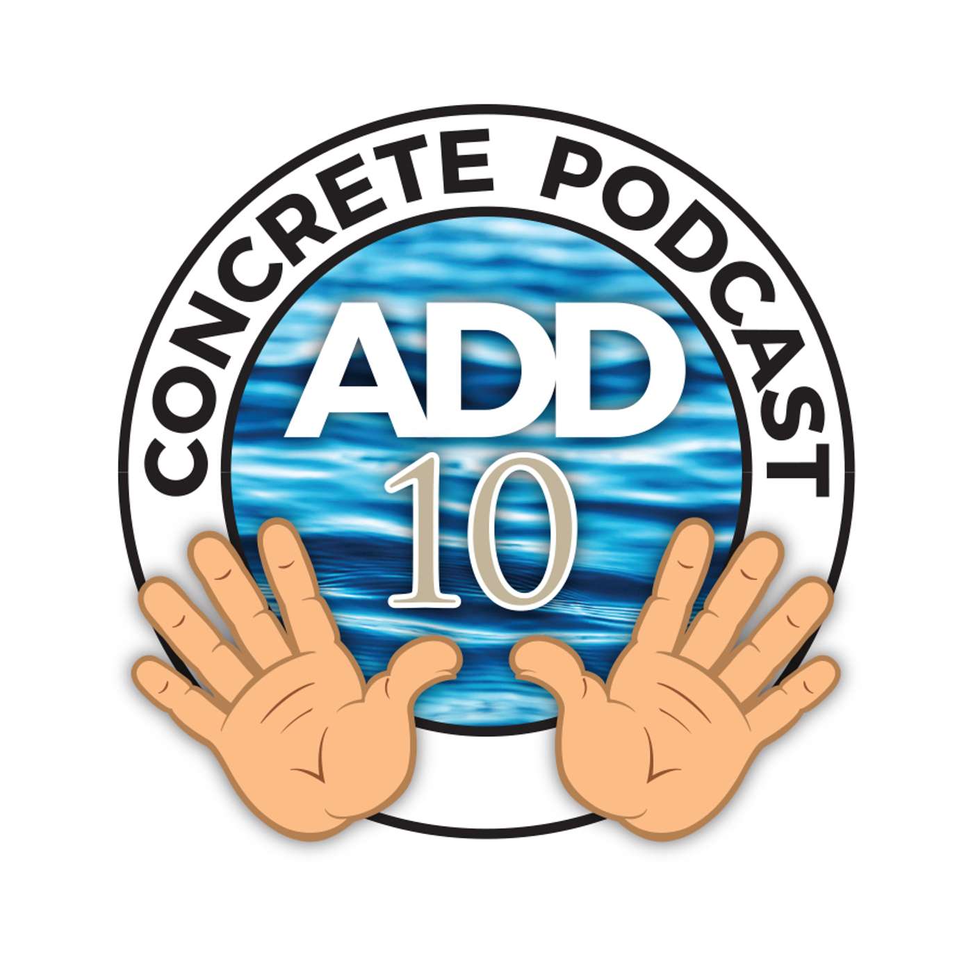 Add Ten Gallons Concrete Podcast Artwork