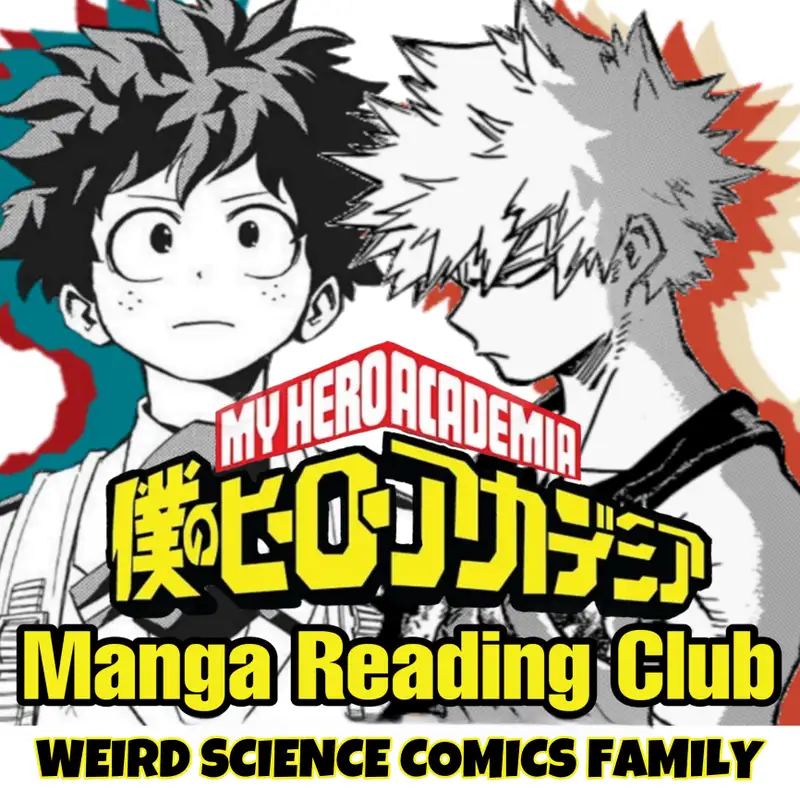My Hero Academia Chapter 12: Yea, Just Do Your Best, Ida / My Hero Academia Manga Reading Club