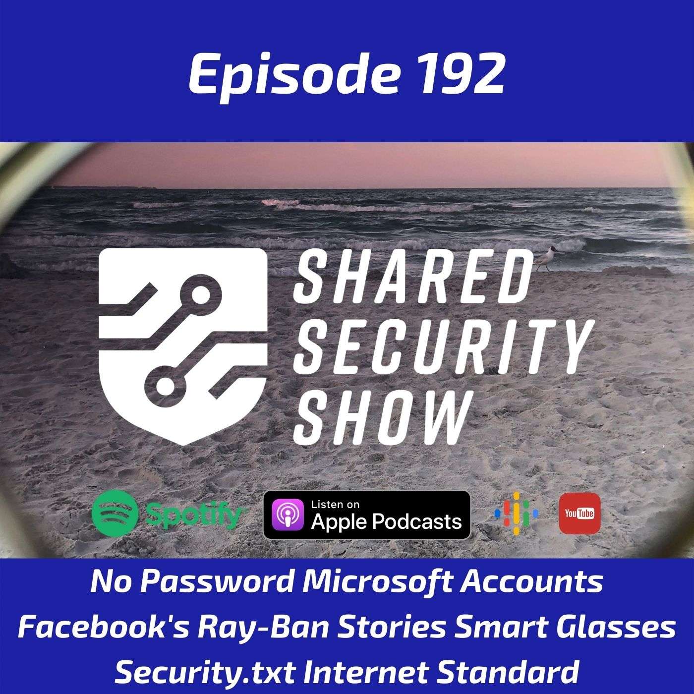 No Password Microsoft Accounts, Facebook Smart Glasses, Security.txt Internet Standard episode artwork