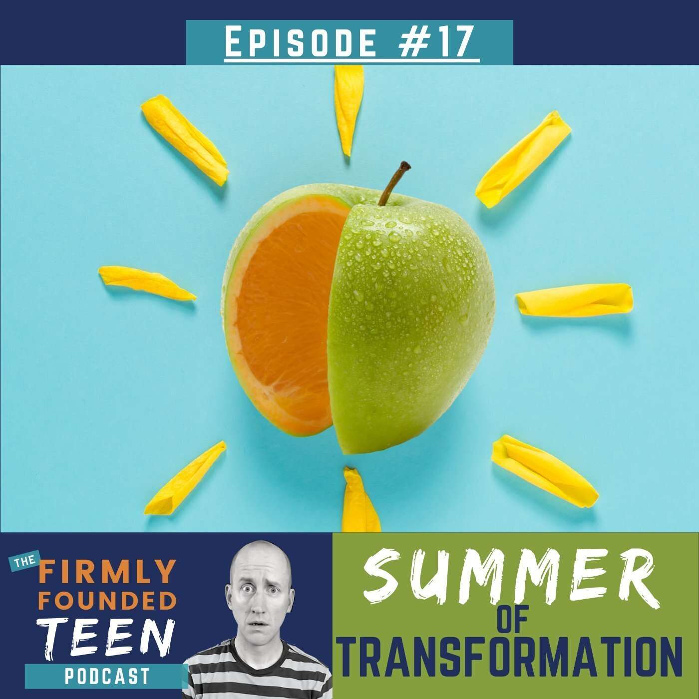 Summer of Transformation episode artwork