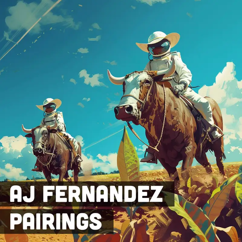 Flavor Odyssey – AJ Fernandez Pairings