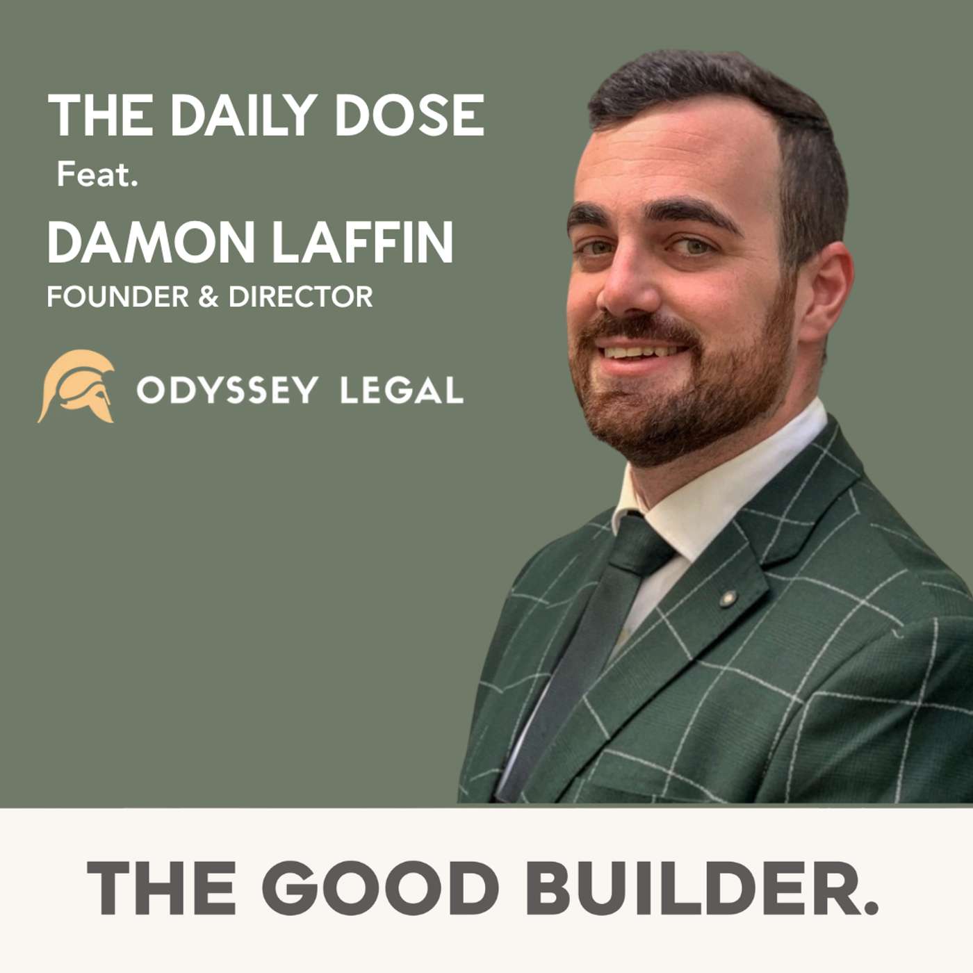 The Daily Dose #178 | Damon From Odyssey Legal | The Lawyer Builders Actually Want in Their Corner