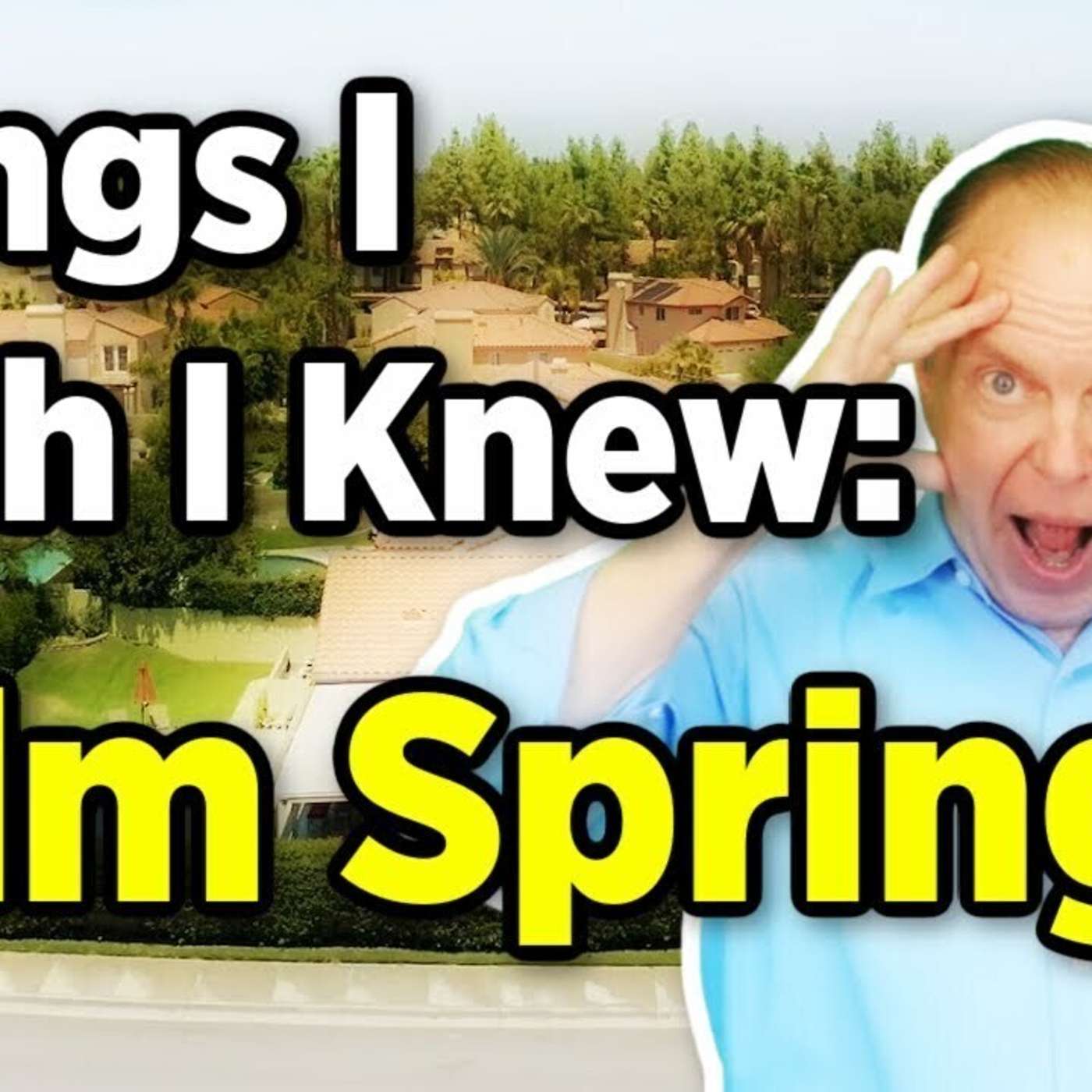 Living In Palm Springs