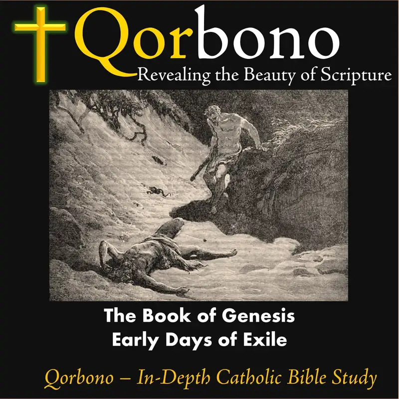 Gen 15: Early Days of Exile