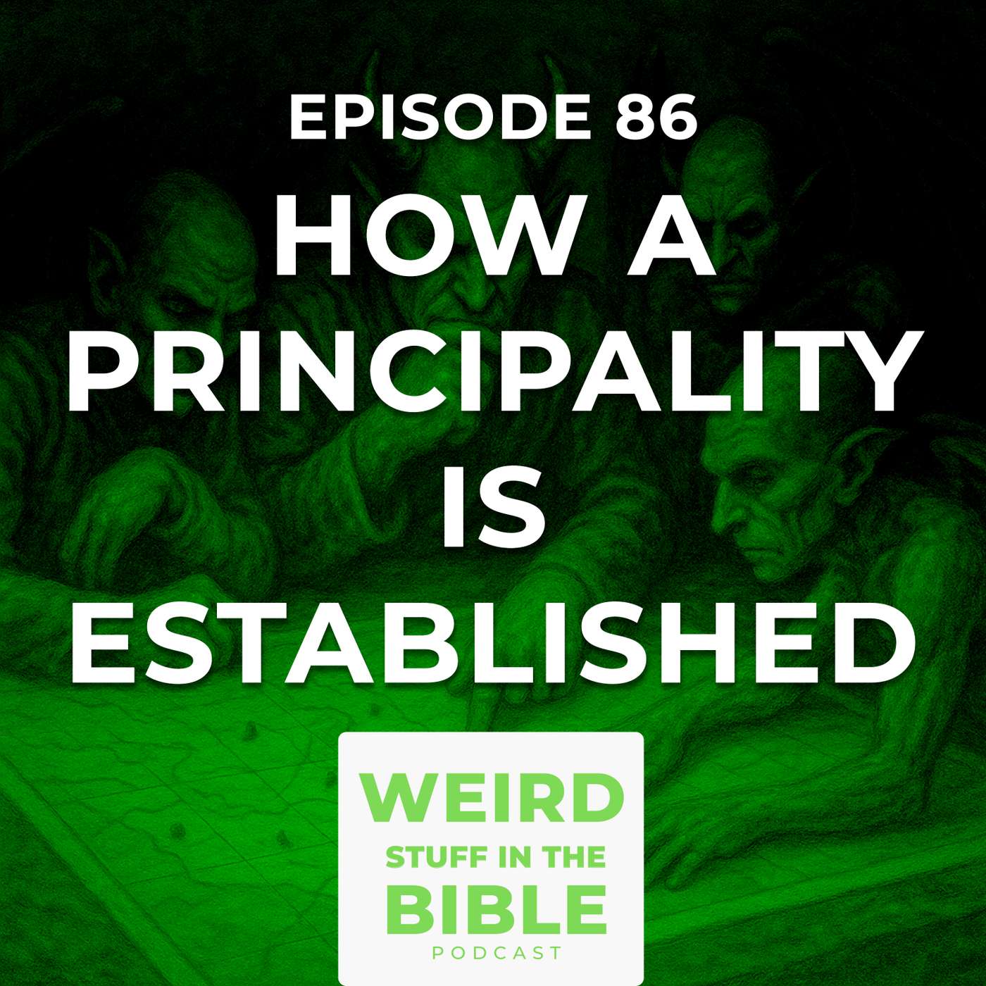 Demonology: How a Principality is Established over a Territory Demonology: How a Principality is Established over a Territory