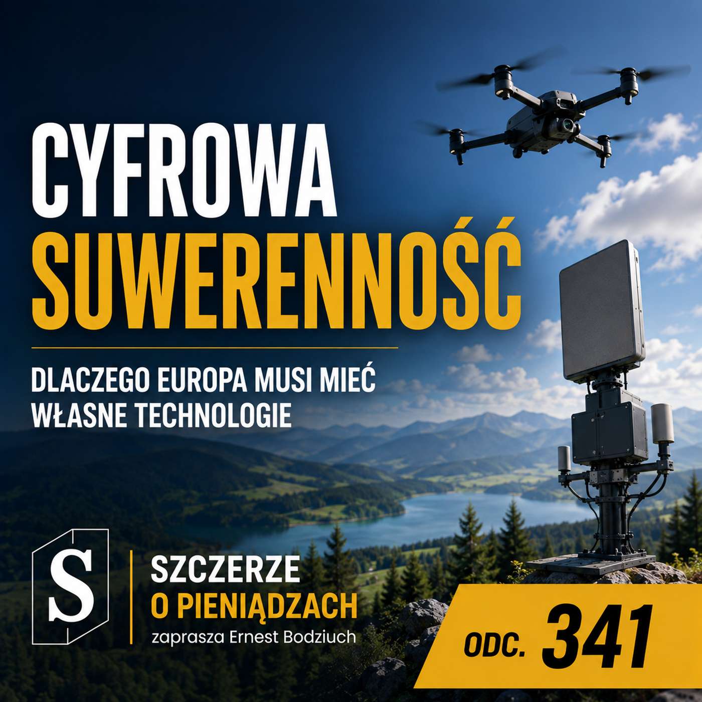 Cyfrowa suwerenność. Szczerze o pieniądzach odc. 341 episode artwork