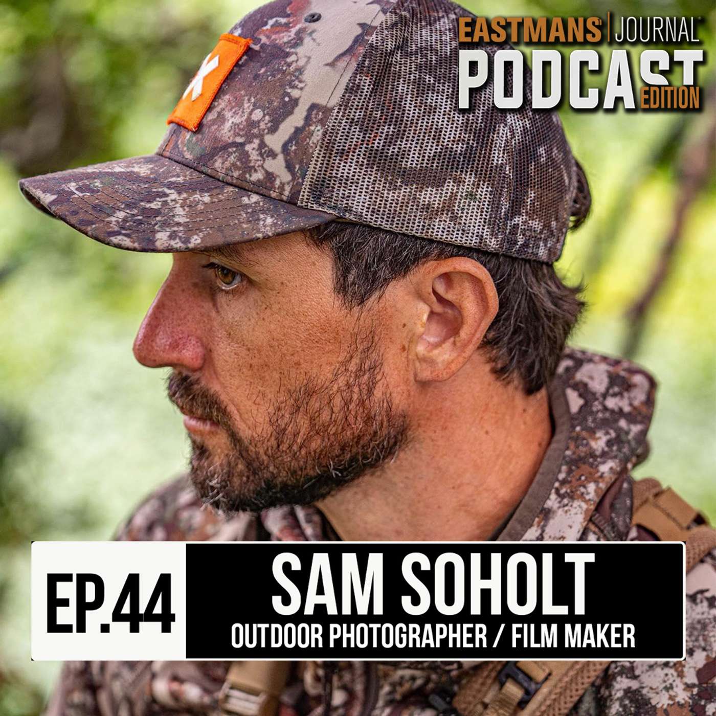 Start a Career in the Hunting Industry with Sam Soholt | Eastmans' Journal Podcast episode artwork